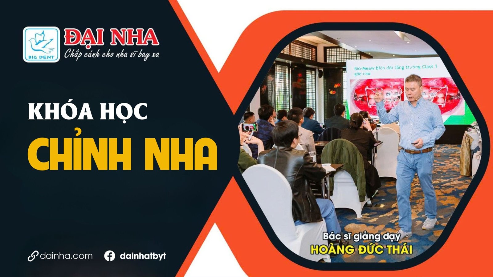 Khóa Học Chỉnh Nha – Đợt 4